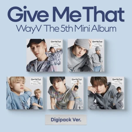 WAYV - GIVE ME THAT DIGIPACK (RANDOM Version)